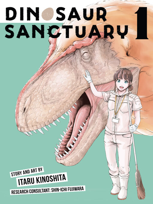 Title details for Dinosaur Sanctuary, Volume 1 by Itaru Kinoshita - Available